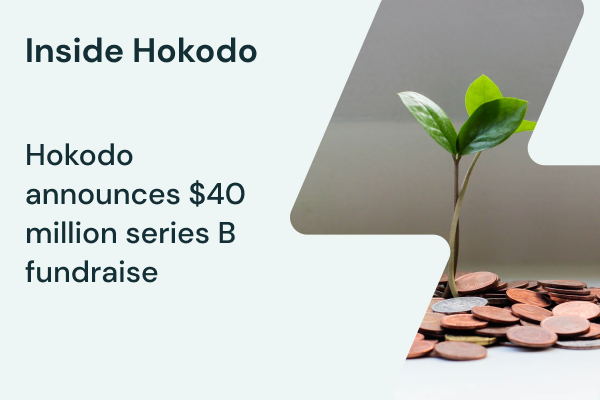 Troi saved Hokodo £210k+ annually in recruitment costs.